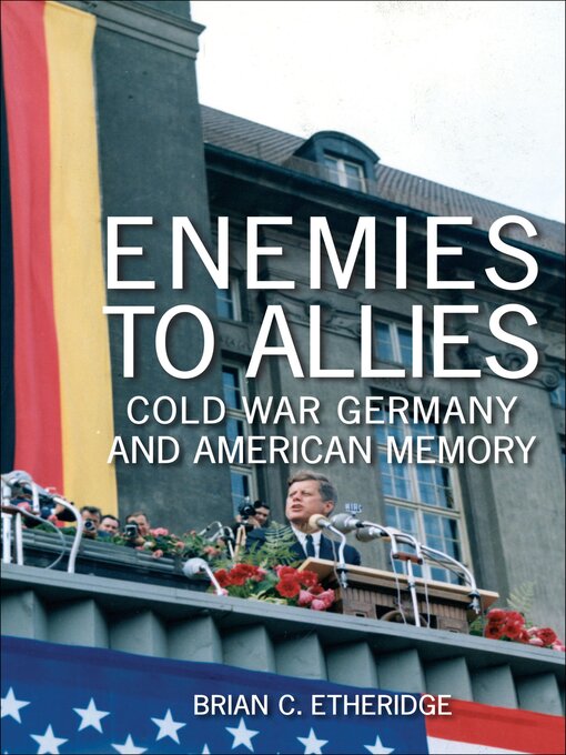 Title details for Enemies to Allies by Brian C. Etheridge - Available